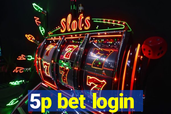 5p bet login